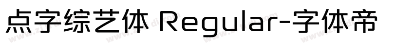 点字综艺体 Regular字体转换 点字综艺体 Regular字体转换